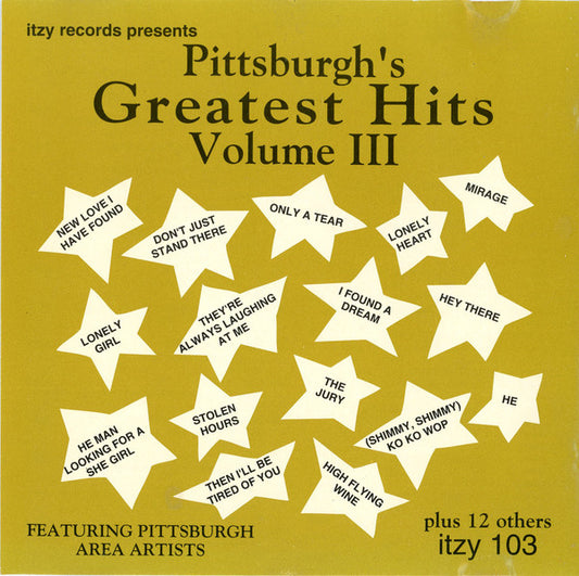 Various : Pittsburgh's Greatest Hits Volume III (CD, Comp)