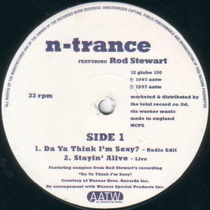 N-Trance Featuring Rod Stewart : Da Ya Think I'm Sexy? (12")