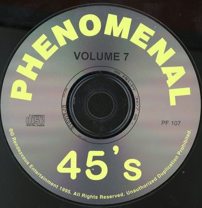 Various : Phenomenal 45's Vol.7 (CD, Comp)