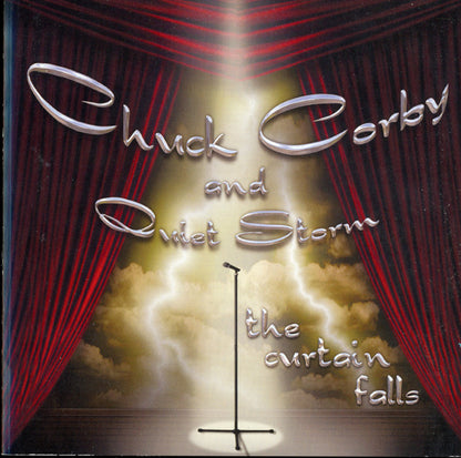 Chuck Corby And Quiet Storm : The Curtain Falls (CD)