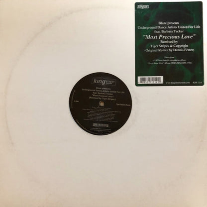Blaze Presents Underground Dance Artists United For Life Feat. Barbara Tucker : Most Precious Love (12")