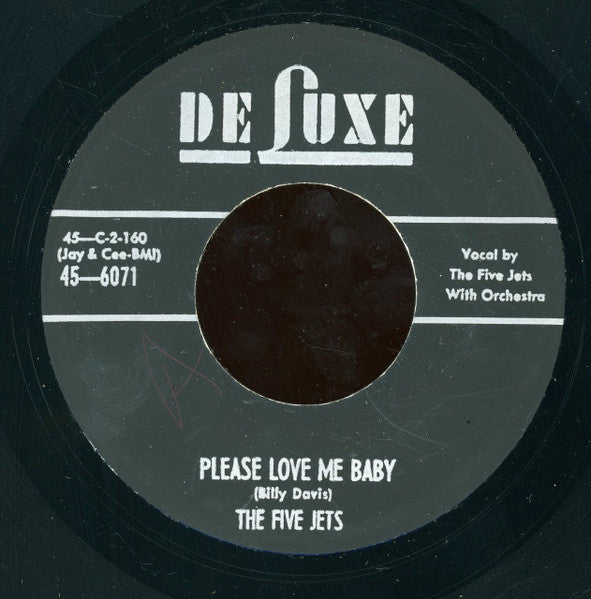 The Five Jets : Please Love Me Baby / Down Slow (7", RE)