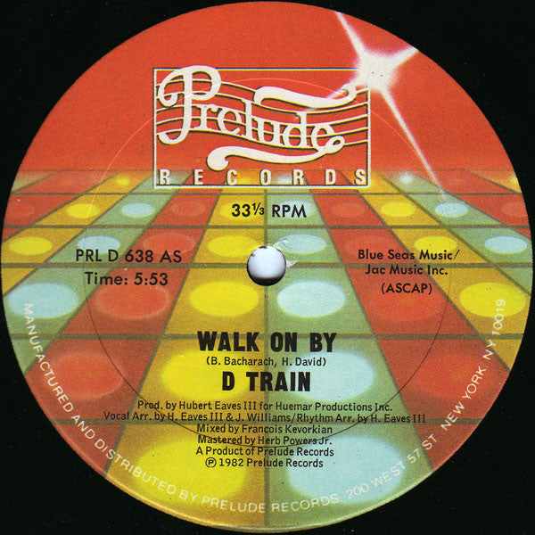 D-Train : Walk On By (12")
