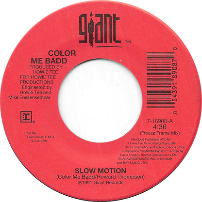 Color Me Badd : Slow Motion (7")