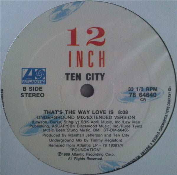 Ten City : That's The Way Love Is (12")