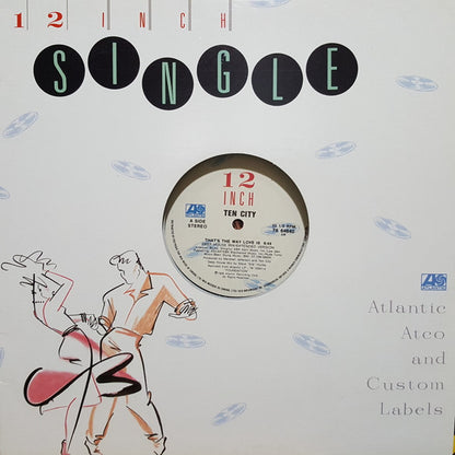 Ten City : That's The Way Love Is (12")