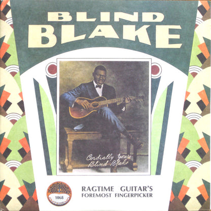 Blind Blake : Ragtime Guitar's Foremost Fingerpicker (2xLP, Comp, Mono)