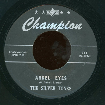 The Silver Tones (4) : Angel Eyes (7")