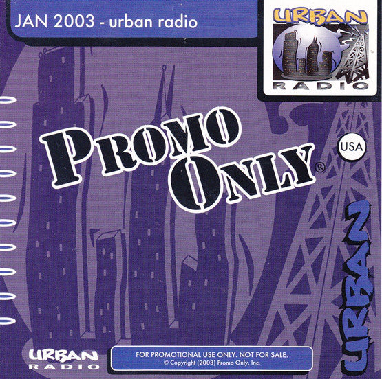 Various : Promo Only Urban Radio: January 2003 (CD, Comp, Promo)