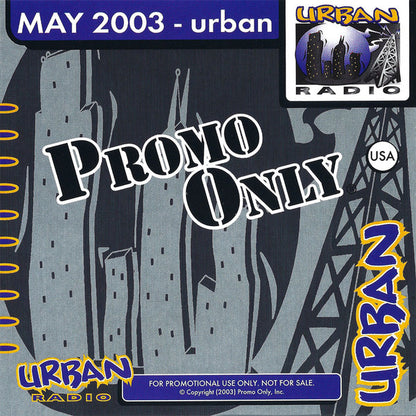 Various : Promo Only Urban Radio: May 2003 (CD, Comp, Promo)