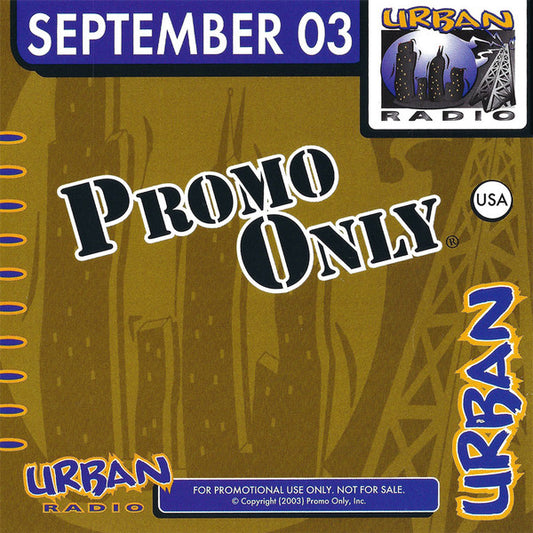 Various : Promo Only Urban Radio: September 2003 (CD, Comp, Promo)