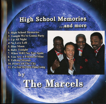 The Marcels : High School Memories ...And More  (CD, Album, Comp)