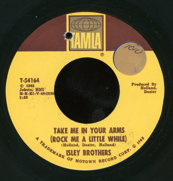 The Isley Brothers : Take Me In Your Arms (Rock Me A Little While) (7", Single)