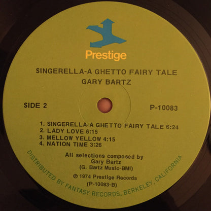 Gary Bartz NTU Troop : Singerella - A Ghetto Fairy Tale (LP, Album)