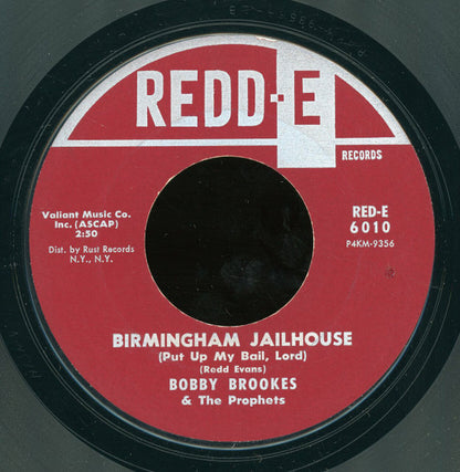 Bobby Brookes & The Prophets / Bobby Brookes with El Rojo (3) : Birmingham Jailhouse (Put Up My Bail, Lord) / The Power Of Love (7", Mon)