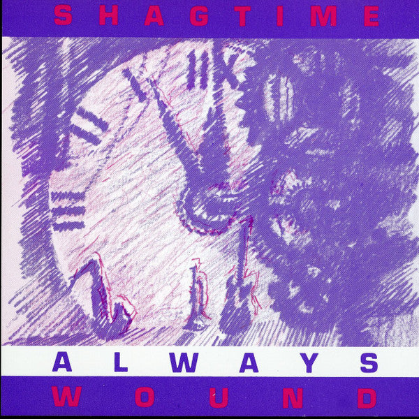 Shagtime Band : Always Wound (CD)