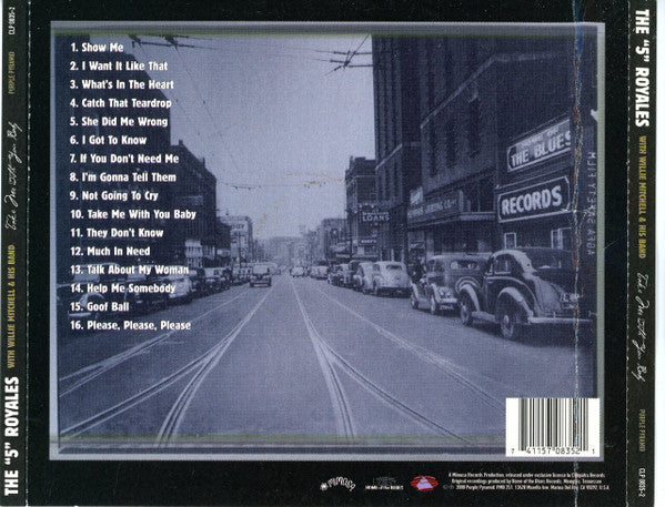 The 5 Royales With Willie Mitchell's Band : Take Me With You Baby (CD)