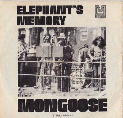 Elephants Memory : Mongoose (7", Single, Styrene, Pit)