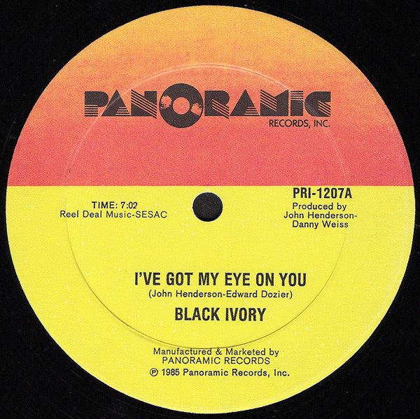 Black Ivory : I've Got My Eye On You (12")