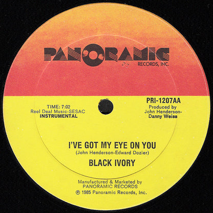 Black Ivory : I've Got My Eye On You (12")