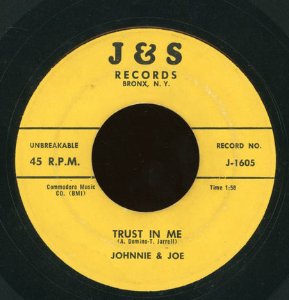 Johnnie & Joe : Trust In Me / Who Do You Love?  (7")