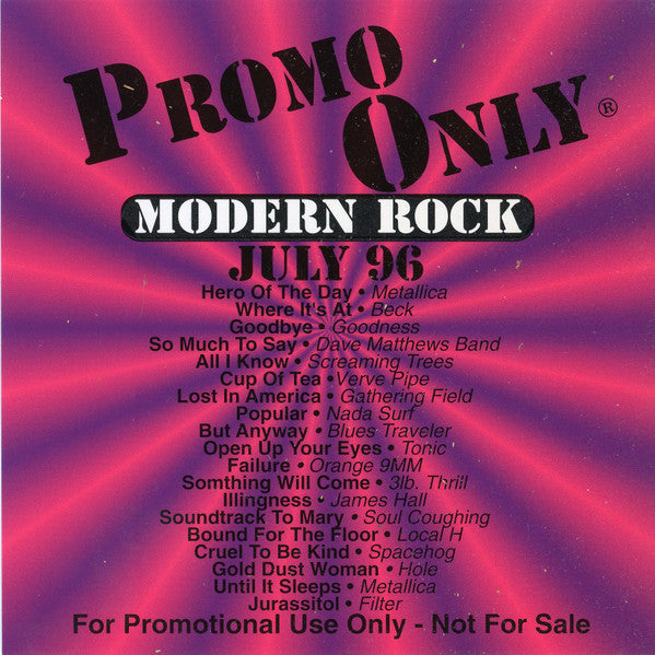 Various : Promo Only Modern Rock July 96 (CD, Comp, Promo)