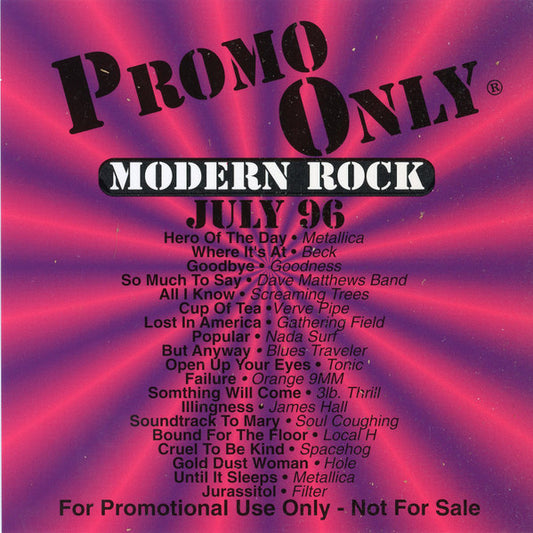 Various : Promo Only Modern Rock July 96 (CD, Comp, Promo)