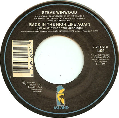 Steve Winwood : Back In The High Life Again (7", Spe)