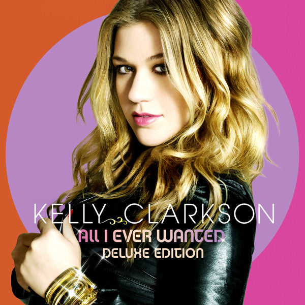 Kelly Clarkson : All I Ever Wanted (CD, Album + DVD-V + Dlx, Ltd)
