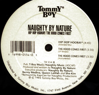 Naughty By Nature : Hip Hop Hooray / The Hood Comes First (12", Single)