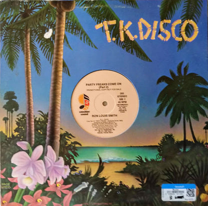 Ronald L. Smith : Party Freaks Come On (12", Promo)