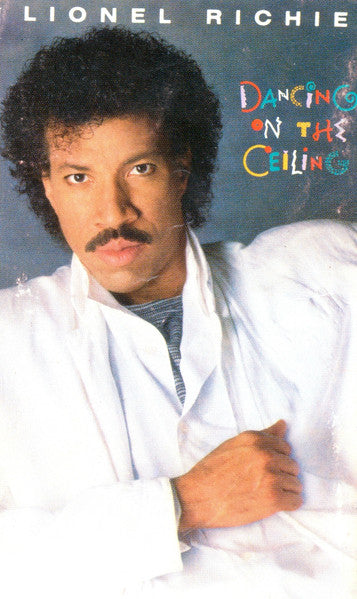 Lionel Richie : Dancing On The Ceiling (Cass, Album)