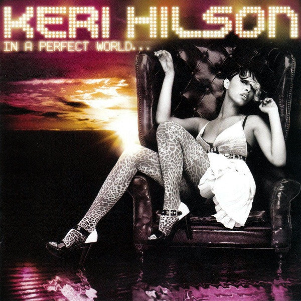 Keri Hilson : In A Perfect World... (CD, Album)