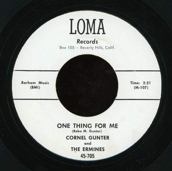 Cornell Gunter And The Ermines : One Thing For Me (7", RE, Unofficial)