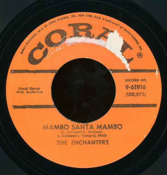 The Enchanters : Mambo Santa Mambo / Bottle Up And Go (7", Single, Unofficial)