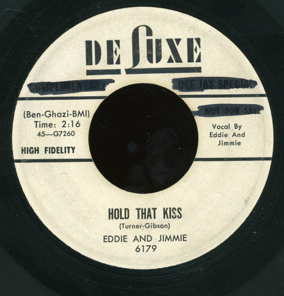 Eddie And Jimmie : Hold That Kiss / There She Goes (7", Promo)