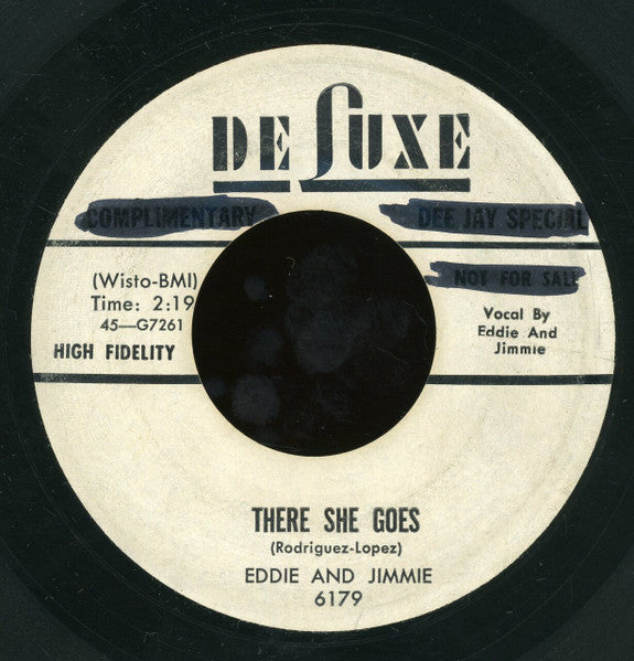 Eddie And Jimmie : Hold That Kiss / There She Goes (7", Promo)