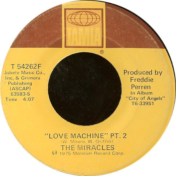 The Miracles : "Love Machine" (7", Bla)