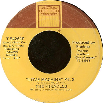 The Miracles : "Love Machine" (7", Bla)