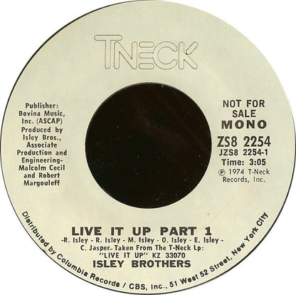 The Isley Brothers : Live It Up (7", Mono, Promo, Styrene)