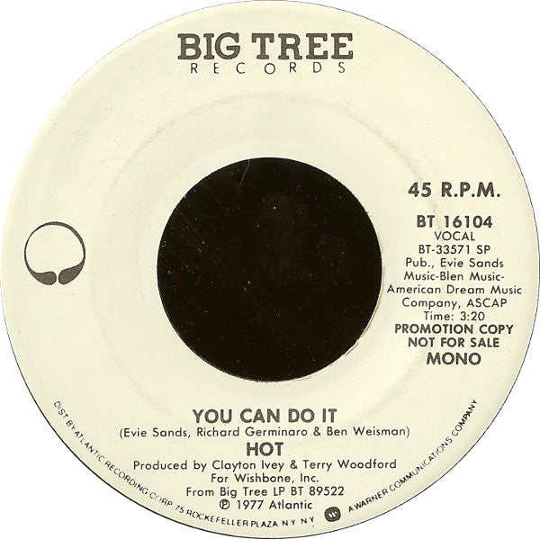 Hot : You Can Do It (7", Mono, Promo)