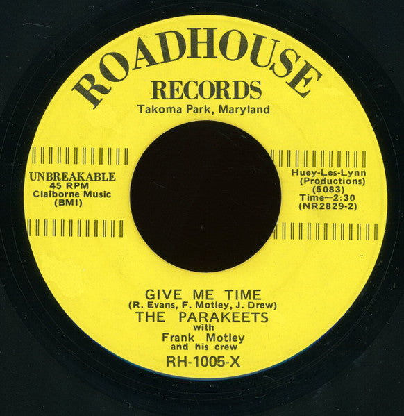 The Parakeets (4) With Frank Motley And His Motley Crew : Candy Bar Boogie / Give Me Time (7")