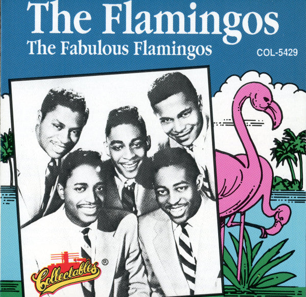 The Flamingos : The Fabulous Flamingos (CD, RE, RP)