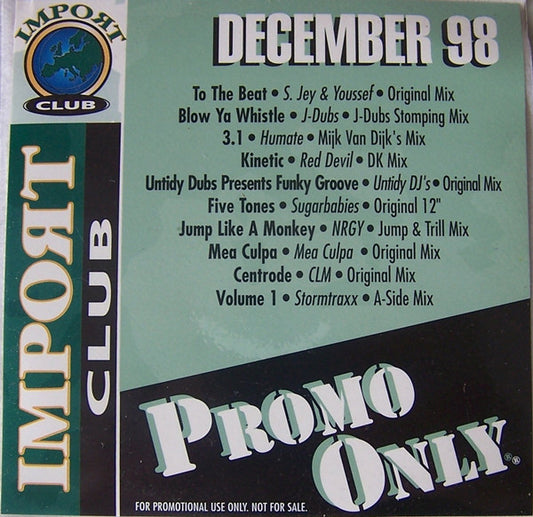 Various : Promo Only Import Club: December 1998 (CD, Comp, Promo)
