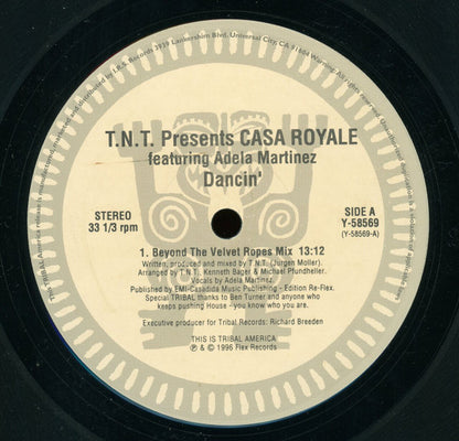TNT (3) Presents Casa Royale Featuring Adela Martinez : Dancin' (12")