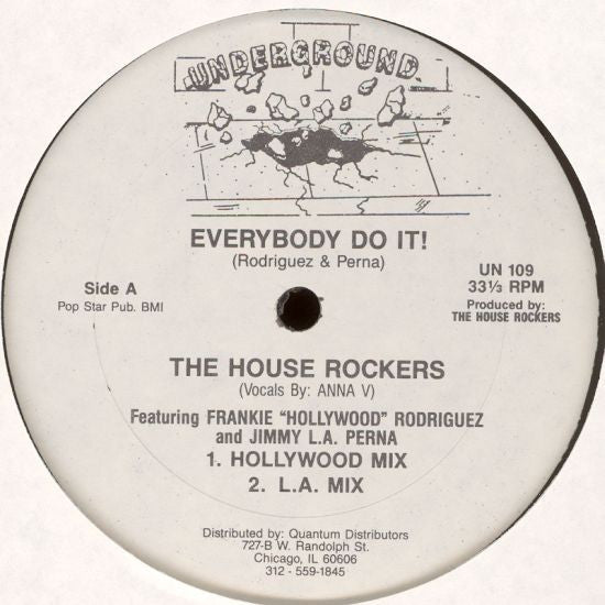 House Rockers Featuring Frankie "Hollywood" Rodriguez And Jimmy L.A. Perna : Everybody Do It! (12")