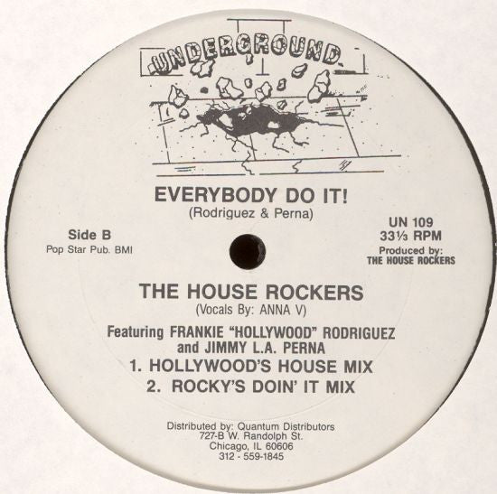 House Rockers Featuring Frankie "Hollywood" Rodriguez And Jimmy L.A. Perna : Everybody Do It! (12")