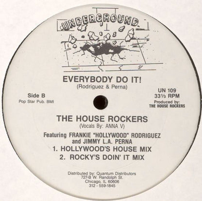 House Rockers Featuring Frankie "Hollywood" Rodriguez And Jimmy L.A. Perna : Everybody Do It! (12")