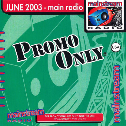 Various : Promo Only Mainstream Radio: June 2003 (CD, Comp, Promo)