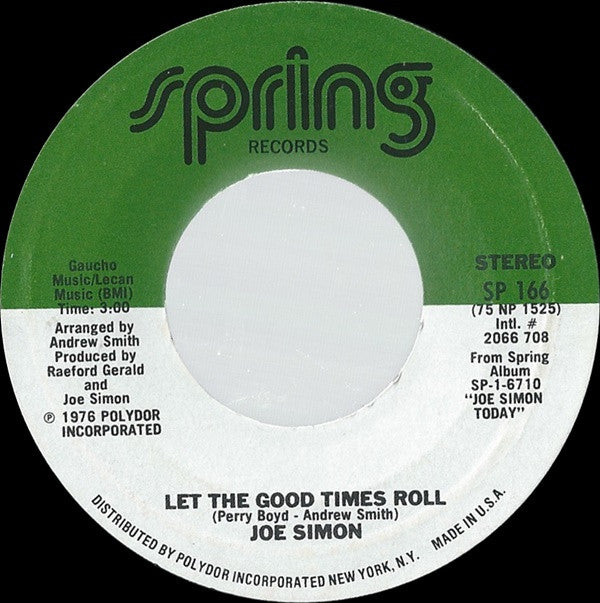 Joe Simon : Come Get To This / Let The Good Times Roll (7", Single)